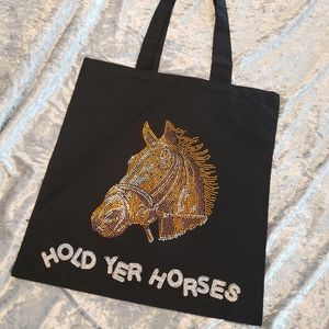 Hold Yer Horses Blingy Tote Bag